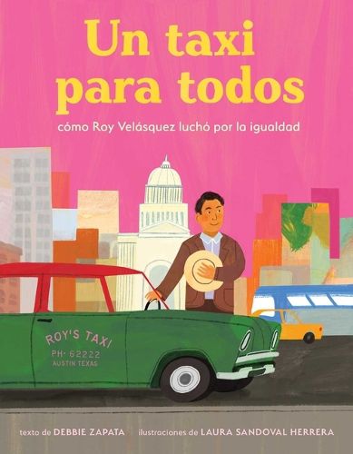 Cover image for Taxi Para Todos: Como Roy Velasquez Lucho Por La Igualdad (a Taxi for Everyone) (Spanish Edition)