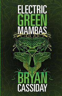 Cover image for Electric Green Mambas