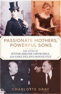 Cover image for Passionate Mothers, Powerful Sons