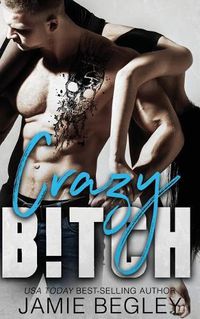 Cover image for Crazy B!tch