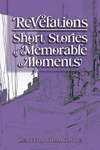 Cover image for Revelations - Short Stories of Memorable Moments