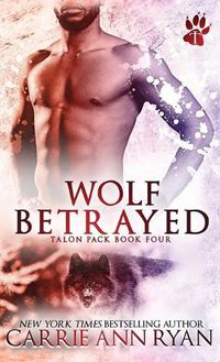 Cover image for Wolf Betrayed