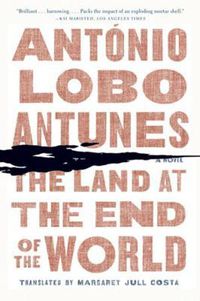 Cover image for The Land at the End of the World: A Novel