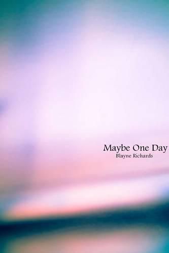 Cover image for Maybe One Day