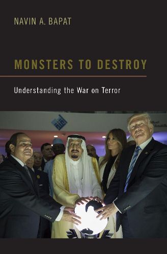 Cover image for Monsters to Destroy: Understanding the War on Terror