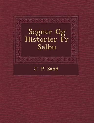 Cover image for Segner Og Historier Fr Selbu
