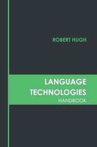 Cover image for Language Technologies Handbook