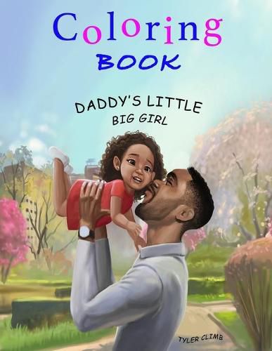 Cover image for Daddy's Little Big Girl: Coloring Book