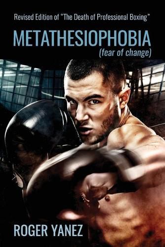 Cover image for Metathesiophobia: Fear of Change