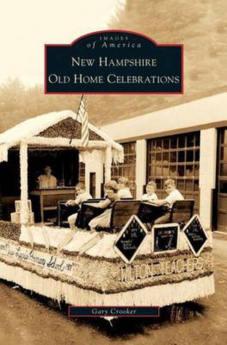 Cover image for New Hampshire Old Home Celebrations