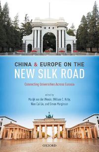 Cover image for China and Europe on the New Silk Road