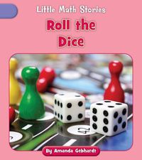 Cover image for Roll the Dice