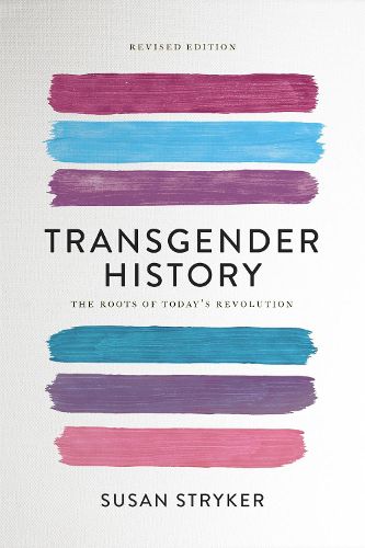 Transgender History (Revised edition)