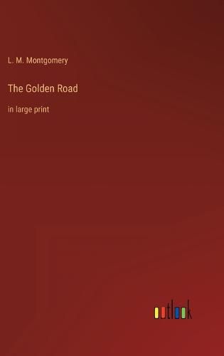 Cover image for The Golden Road