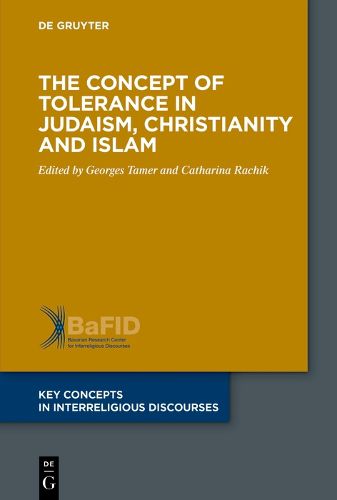 Cover image for The Concept of Tolerance in Judaism, Christianity and Islam