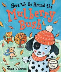 Cover image for Here We Go Round the Mulberry Bush