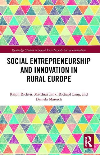 Cover image for Social Entrepreneurship and Innovation in Rural Europe