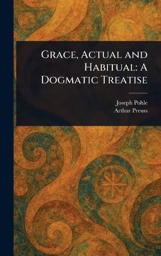 Cover image for Grace, Actual and Habitual