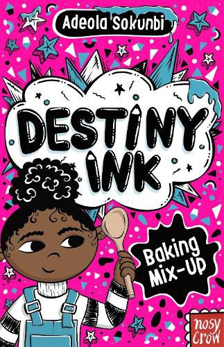 Cover image for Destiny Ink: Baking Mix-Up