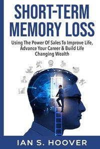 Cover image for Short-Term Memory Loss