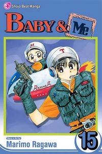 Cover image for Baby & Me, Vol. 15, 15