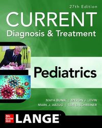Cover image for CURRENT Diagnosis & Treatment Pediatrics, 27th Edition