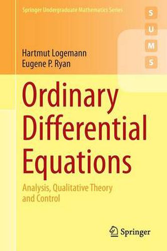 Cover image for Ordinary Differential Equations: Analysis, Qualitative Theory and Control