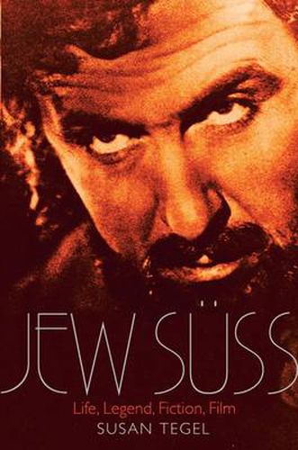 Cover image for Jew Suss: Life, Legend, Fiction, Film