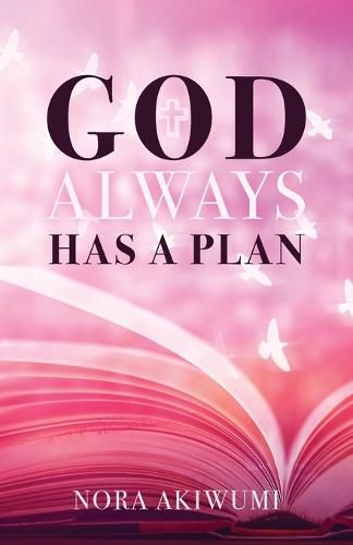 Cover image for God Always Has a Plan