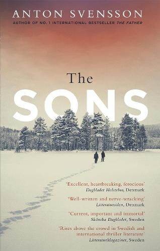 Cover image for The Sons: The completely thrilling follow-up to crime bestseller The Father