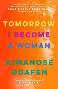 Cover image for Tomorrow I Become a Woman