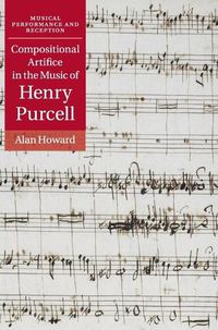 Cover image for Compositional Artifice in the Music of Henry Purcell