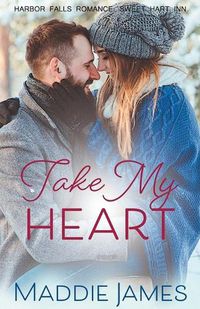 Cover image for Take My Heart