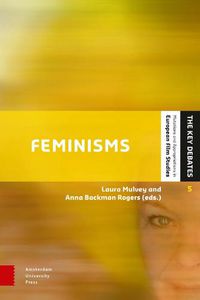Cover image for Feminisms: Diversity, Difference and Multiplicity in Contemporary Film Cultures