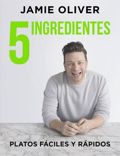 5 ingredientes Platos faciles y rapidos / 5 Ingredients - Quick & Easy Food: Platos faciles y rapidos
