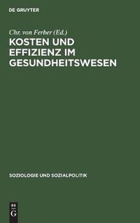 Cover image for Kosten und Effizienz im Gesundheitswesen