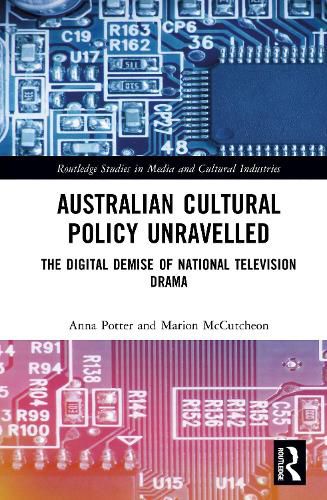 Cover image for Australian Cultural Policy Unravelled