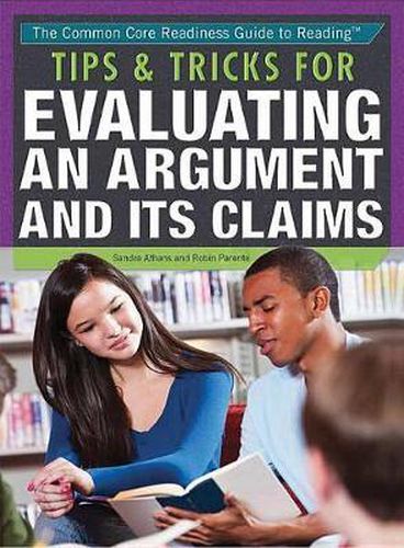 Cover image for Tips & Tricks for Evaluating an Argument and Its Claims