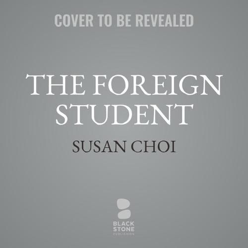 The Foreign Student Lib/E