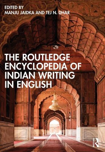 Cover image for The Routledge Encyclopedia of Indian Writing in English