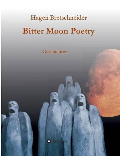 Cover image for Bitter Moon Poetry