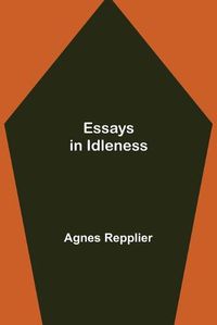 Cover image for Essays in Idleness