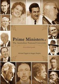 Cover image for Prime Ministers at the Australian National University: An Archival Guide