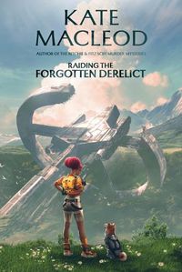 Cover image for Raiding the Forgotten Derelict