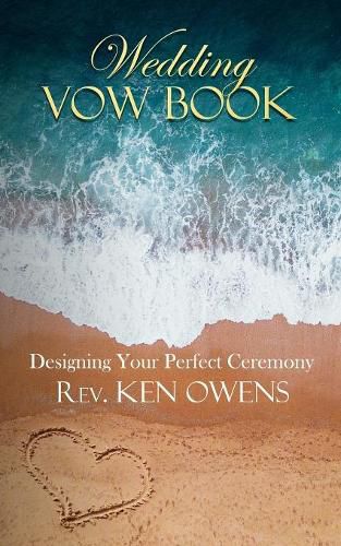 Cover image for Wedding Vow Book: Designing Your Perfect Ceremony