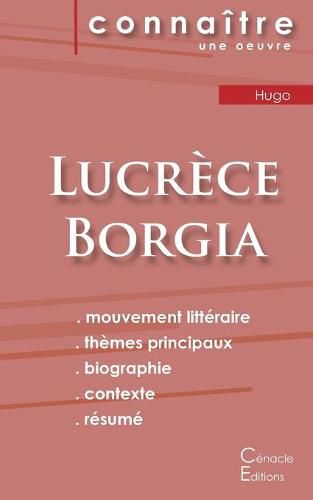 Cover image for Fiche de lecture Lucrece Borgia (Analyse litteraire de reference et resume complet)