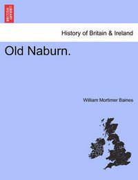 Cover image for Old Naburn.