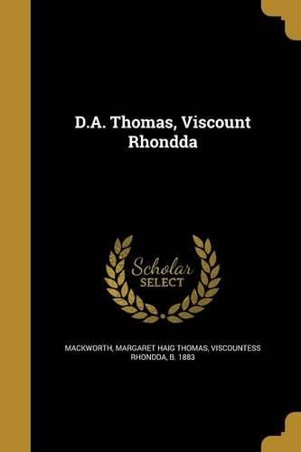 Cover image for D.A. Thomas, Viscount Rhondda
