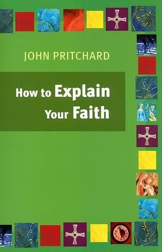 Cover image for How to Explain Your Faith