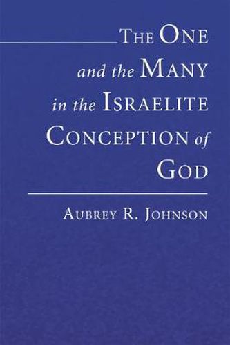 Cover image for The One and the Many in the Israelite Conception of God